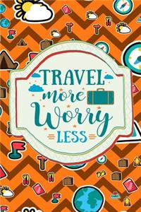 Travel More Worry Less