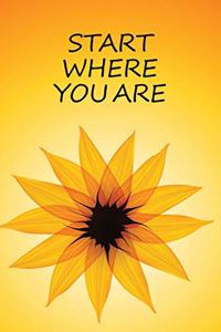 Start Where You Are a daily notebook