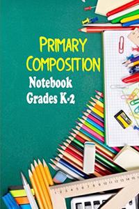 Primary Composition Notebook Grades K-2