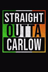 Straight Outta Carlow