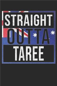Straight Outta Taree