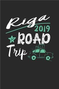 Riga Road Trip 2019
