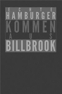 Echte Hamburger kommen aus Billbrook