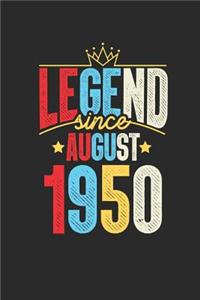 Legend Since August 1950