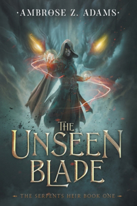 The Unseen Blade