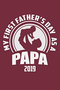 My First Father's Day As A Papa 2019