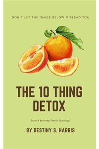 10 Thing Detox