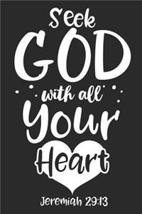 Seek God with All Your Heart Jeremiah 29