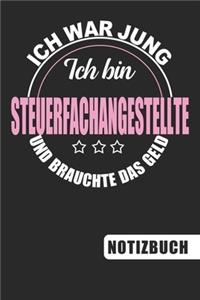 Ich bin Steuerfachangestellte
