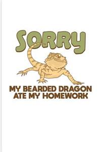 My Bearded Dragon Ate My Homework