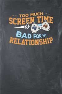 Too much Screen Time is Bad for my Relationship