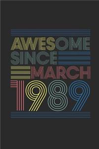 Awesome Since March 1989