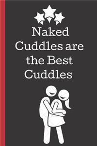 Naked Cuddles are the Best Cuddles