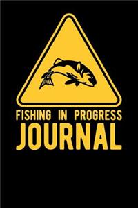 Fishing In Progress Journal