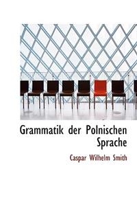 Grammatik Der Polnischen Sprache