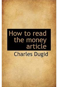 How to Read the Money Article