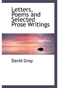 Letters, Poems and Selected Prose Writings