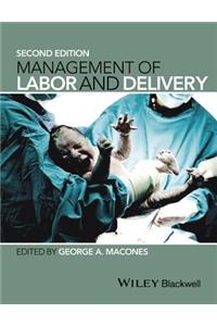 Management of Labor and Delivery