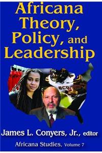 Africana Theory, Policy, and Leadership