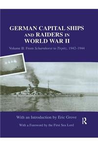 German Capital Ships and Raiders in World War II