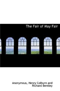 The Fair of May Fair