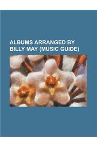 Albums Arranged by Billy May
