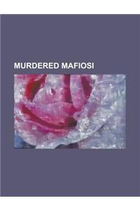 Murdered Mafiosi