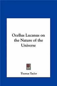 Ocellus Lucanus on the Nature of the Universe