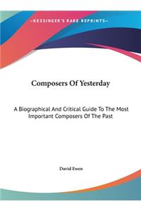 Composers Of Yesterday