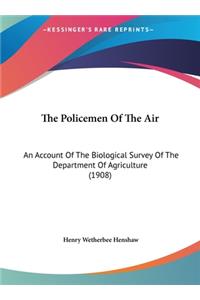 The Policemen of the Air