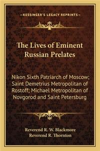 Lives of Eminent Russian Prelates
