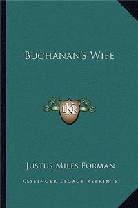 Buchanan's Wife