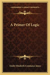 Primer of Logic