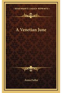 A Venetian June