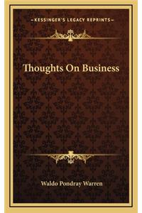 Thoughts on Business