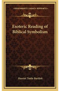 Esoteric Reading of Biblical Symbolism