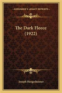 Dark Fleece (1922) the Dark Fleece (1922)