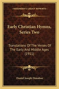 Early Christian Hymns, Series Two