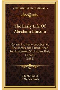 The Early Life of Abraham Lincoln