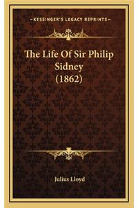 The Life of Sir Philip Sidney (1862)