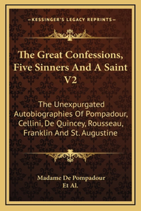 The Great Confessions, Five Sinners and a Saint V2