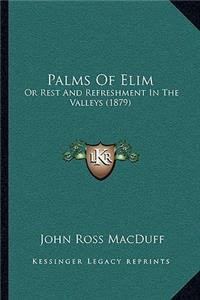 Palms of Elim