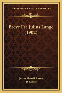 Breve Fra Julius Lange (1902)