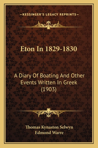 Eton In 1829-1830