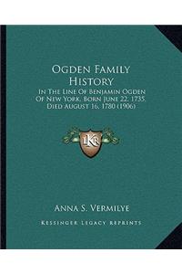 Ogden Family History