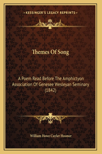 Themes Of Song