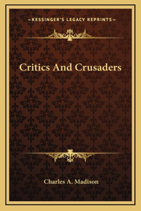 Critics And Crusaders
