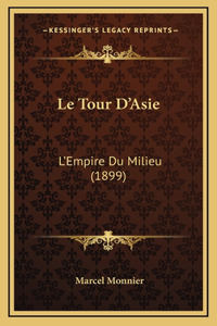 Le Tour D'Asie