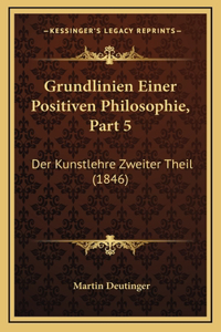 Grundlinien Einer Positiven Philosophie, Part 5