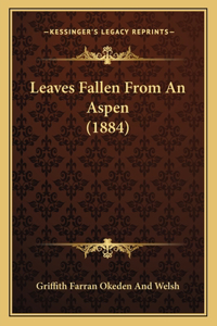 Leaves Fallen From An Aspen (1884)